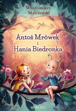 Antoś Mrówek i Hania Biedronka