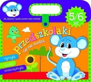 Przedszkolaki się nie nudzą 5/6 lat