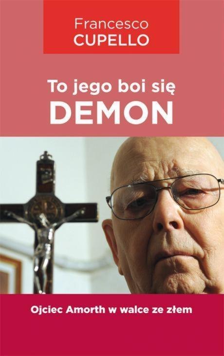 To jego boi się demon