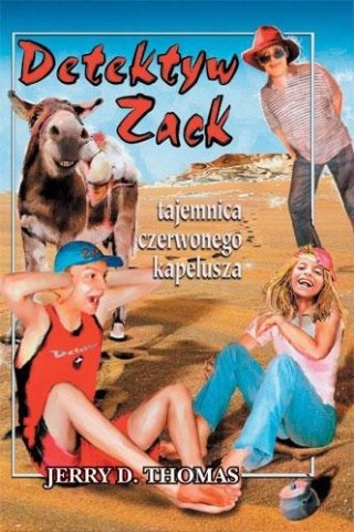 Detektyw Zack i tajemnica czerwonego kapelusza T.3