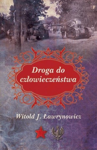 Droga do człowieczeństwa