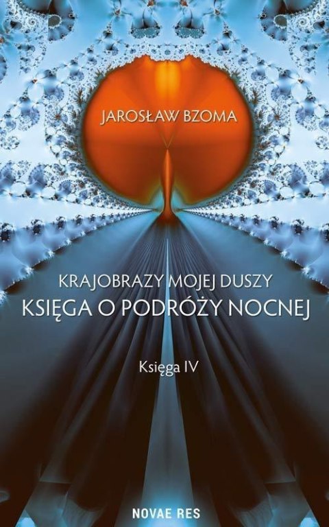 Krajobrazy mojej duszy. Księga 4