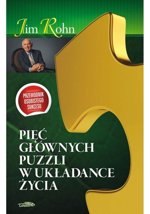 Pięć głównych puzzli w układance życia