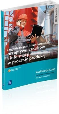 Organizowanie i monit. przepływu zasobów A.30.1