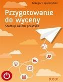 Przygotowanie do wyceny. Startup okiem praktyka