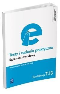 Testy i zad. prakt. Tech. obsługi tur. kwal. T.13