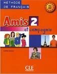 Amis et compagnie 2 podręcznik CLE