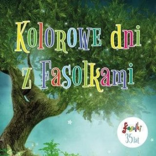 Kolorowe dni z Fasolkami - 35 lat CD