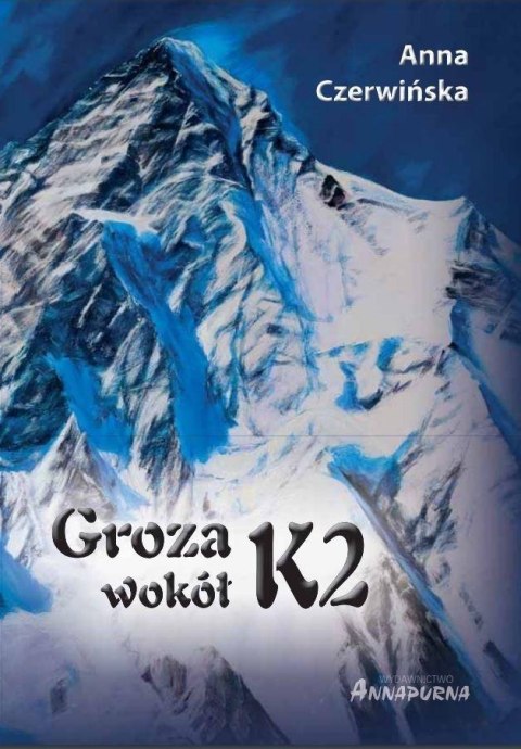 Groza wokół K2