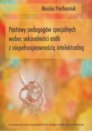 Postawy pedagogów specjalnych wobec seksualności..