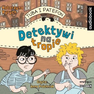 Tuba i Patefon. Detektywi na tropie audiobook