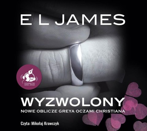 Wyzwolony. Nowe oblicze Greya.. audiobook