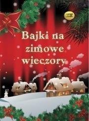 Bajki na zimowe wieczory audiobook