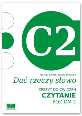 Dać rzeczy słowo. Czytanie - poziom 2.