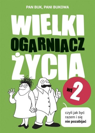 Wielki Ogarniacz Życia we dwoje