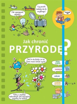 Powiedz mi! Jak chronić przyrodę?