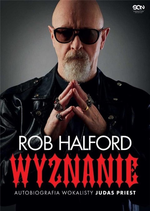 Rob Halford. Wyznanie