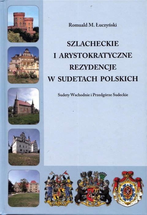 Szlacheckie i arystokratyczne... Podgórze Sudeckie