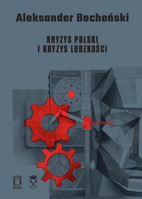 Kryzys Polski i kryzys ludzkości