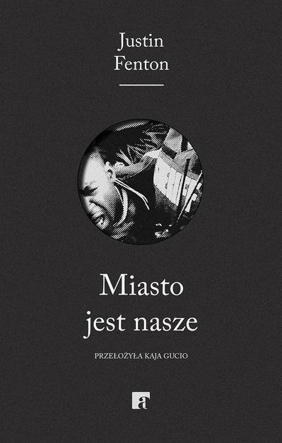 Miasto jest nasze