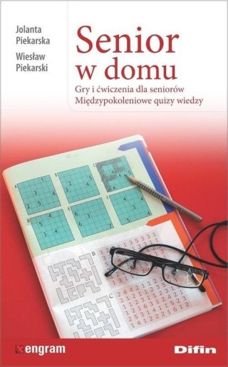 Senior w domu. Gry i ćwiczenia dla seniorów