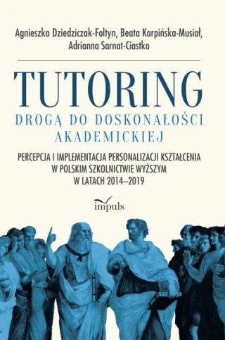 Tutoring drogą do doskonałości akademickiej