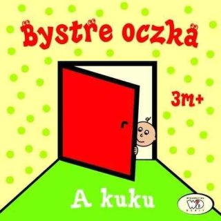 Bystre oczka. A kuku