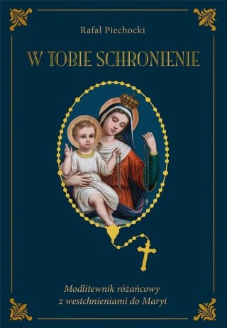 W Tobie schronienie TW