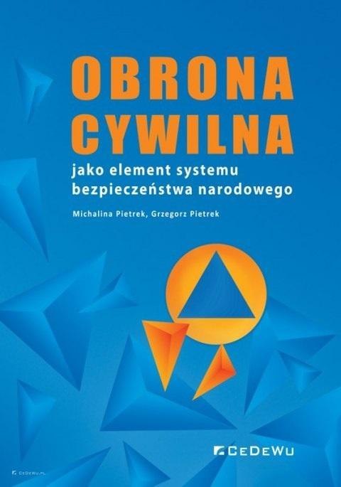 Obrona cywilna jako element systemu bezpieczeństwa