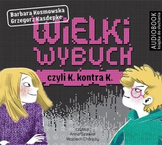 Wielki wybuch czyli K. konta K. audiobook