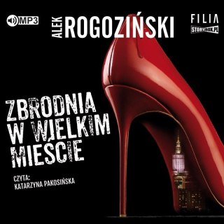 Zbrodnia w wielkim mieście audiobook