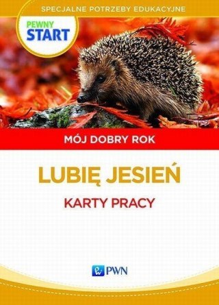 Pewny start. Mój dobry rok. Lubię jesień KP PWN