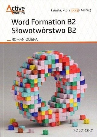 Word Formation B2. Słowotwórstwo B2