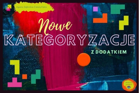 Zestaw. Nowe kategoryzacje