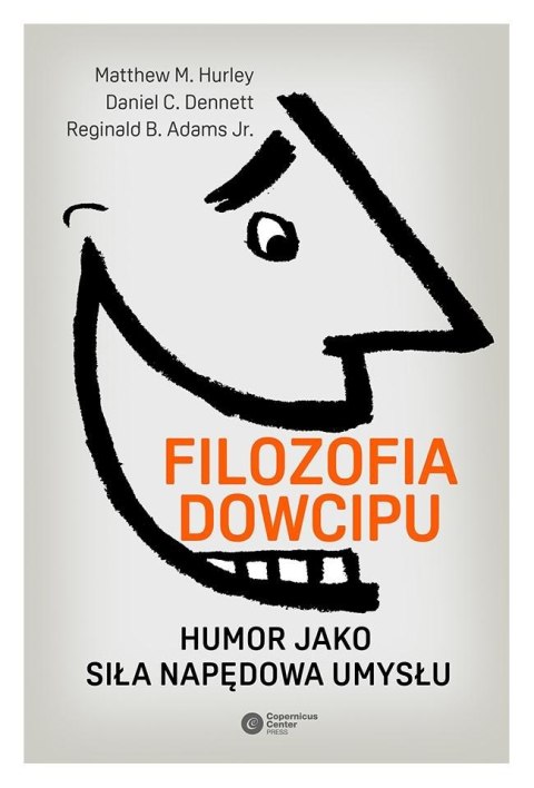 Filozofia dowcipu. Humor jako siła... w.2017