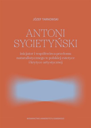 Antoni Sygietyński inicjator.. przełomu natural.