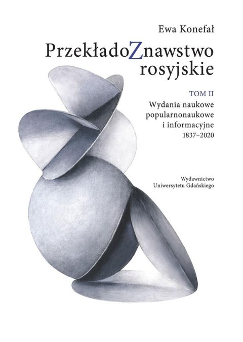 Przekładoznawstwo rosyjskie T.2