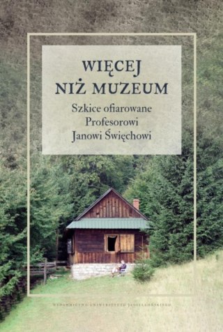 Więcej niż muzeum