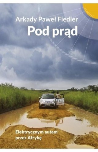 Pod prąd. Elektrycznym autem przez Afrykę