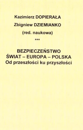 Bezpieczeństwo - Świat - Europa - Polska