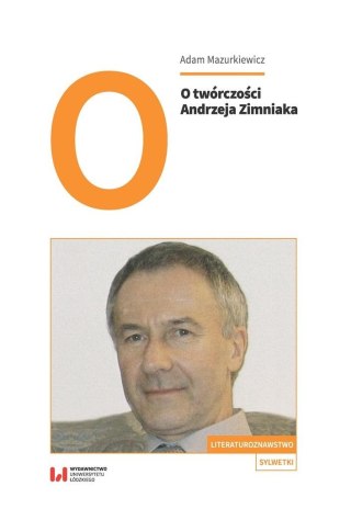 O twórczości Andrzeja Zimniaka