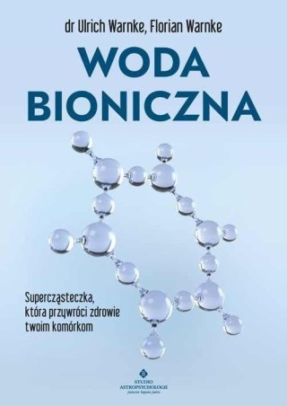 Woda bioniczna