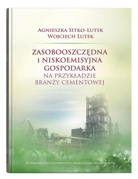 Zasobooszczędna i niskoemisyjna gospodarka..