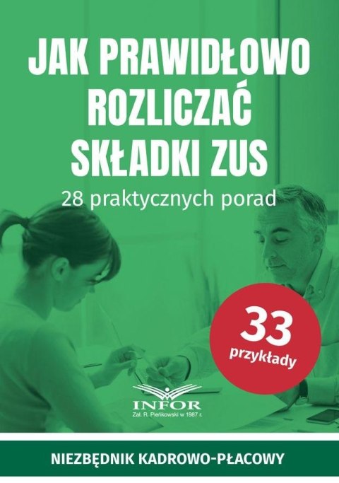 Jak prawidłowo rozliczać składki ZUS