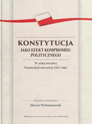 Konstytucja jako efekt kompromisu politycznego