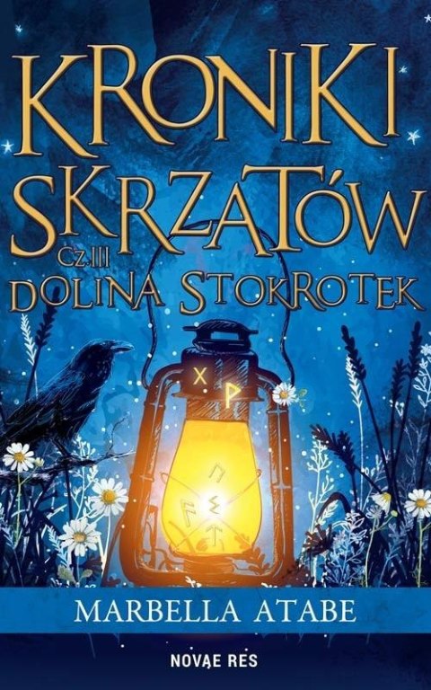 Kroniki skrzatów. Część III: Dolina stokrotek