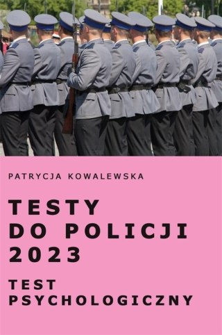 Testy do Policji 2023. Test psychologiczny