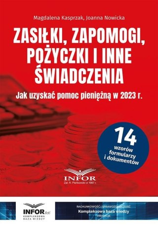 Zasiłki, zapomogi, pożyczki i inne świadczenia