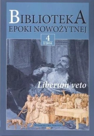 Biblioteka Epoki Nowożytnej 4 I/2016