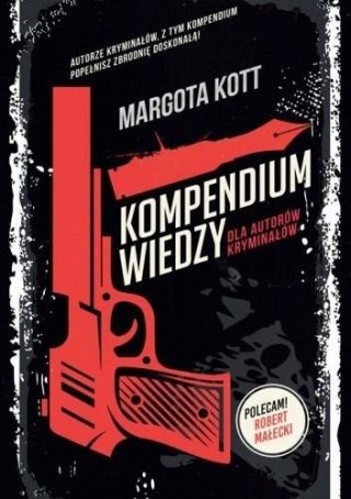 Kompendium wiedzy dla autorów kryminałów